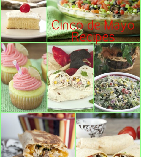 Cinco de Mayo Mexican food Recipes for appetizers, dinner, and desserts.
