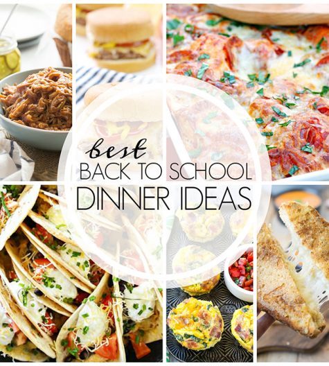 A collection of recipes for the Best Easy Back to School Dinner Ideas for fast family dinners during the busy schedules of the fall!