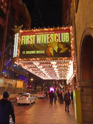First Wives Club the musical at the Oriental Theatre in Chicago.