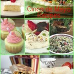 Cinco de Mayo Mexican food Recipes for appetizers, dinner, and desserts.