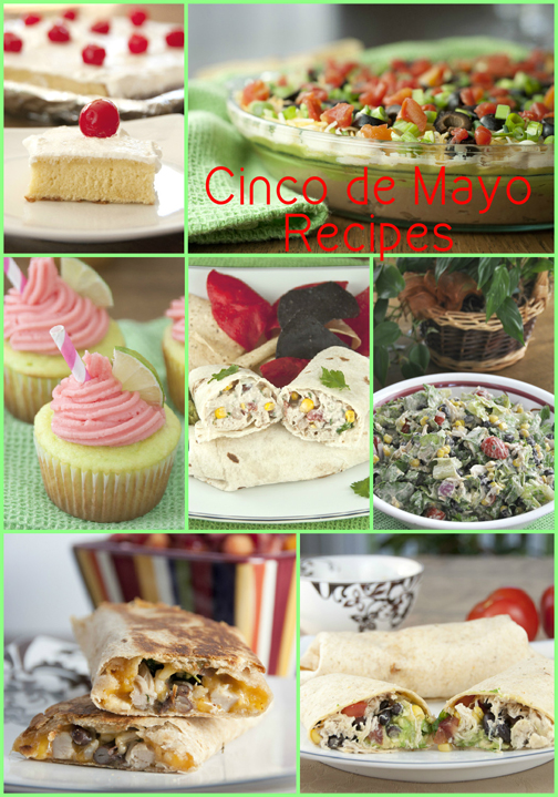 Cinco de Mayo Mexican food Recipes for appetizers, dinner, and desserts.