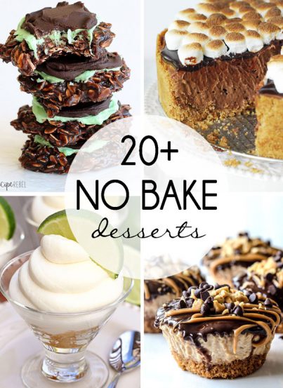 20+ No Bake Desserts to keep your house cool in the summer.