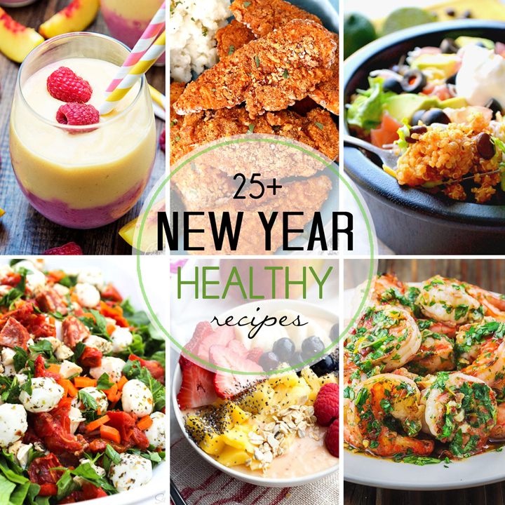 Over 25 Healthy Recipes for the New Year - food ideas to get you back on track after all of the holiday eating!