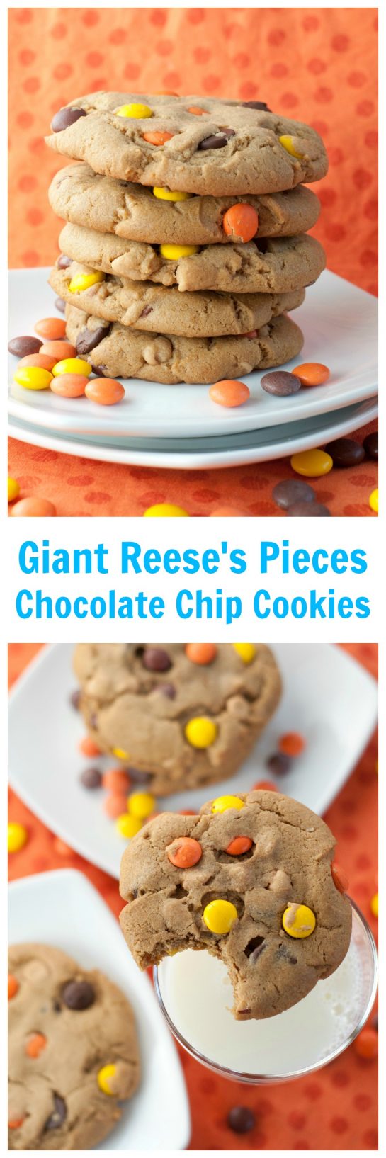 Giant Reese's Pieces Chocolate Chip Cookies Wishes and Dishes