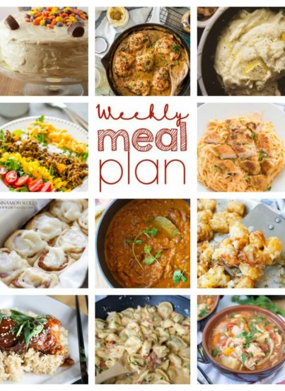 Weekly Meal Plan {Week 69} – 11 great food bloggers banding together to you a full week of comforting, delicious recipes: dinner, sides dishes, and desserts!