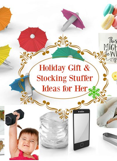 My collection of Holiday Gift & Stocking Stuffer Ideas for Her has a little bit of serious, a little bit of fun! You will love these unique ideas that you never would have thought of!