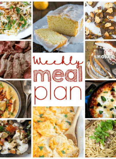 Weekly Meal Plan {Week 91} - 10 great food bloggers creating for you a full week of recipe ideas: dinners, sides dishes, and sweet desserts!