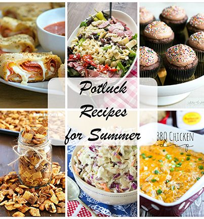 Easy Potluck Recipe Ideas for Summer for Memorial Day, 4th of July, or Labor Day. There are simple ideas for sweet or savory!