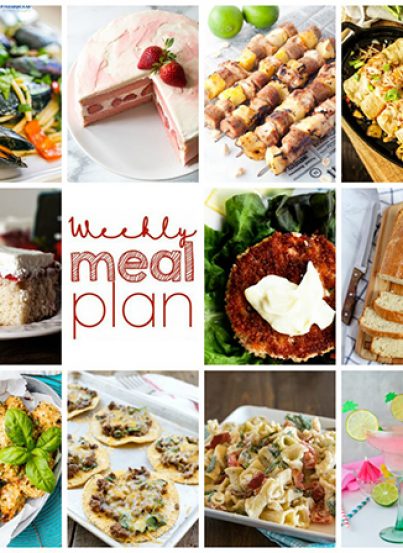Weekly Meal Plan {Week 110} – 10 great bloggers bringing you a full week of recipes including dinner, sides dishes, and desserts!