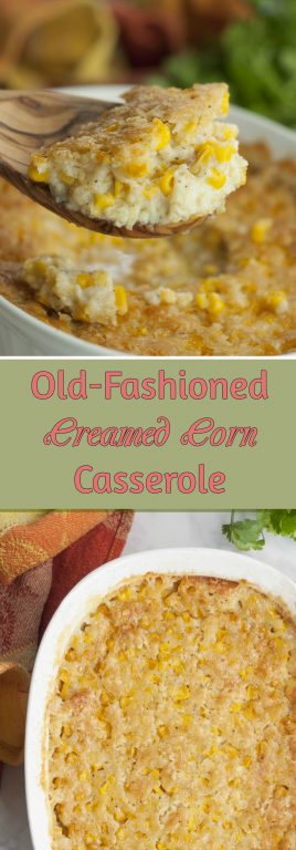 Baked Corn Casserole - An Old Family Favorite - Cook. Craft. Love.