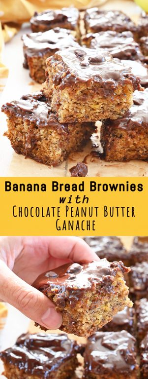 Simple Banana Bread Brownies with Chocolate Peanut Butter Ganache: if you like bananas and chocolate in any way, shape, or form, this banana bread recipe is for you!