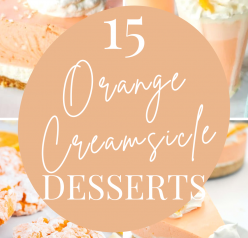 Orange Creamsicle Dessert Recipes that will totally brighten up your summer! They are the best way to satisfy your creamsicle craving in different dessert forms! These recipes are nostalgic, tasty and easy to make!
